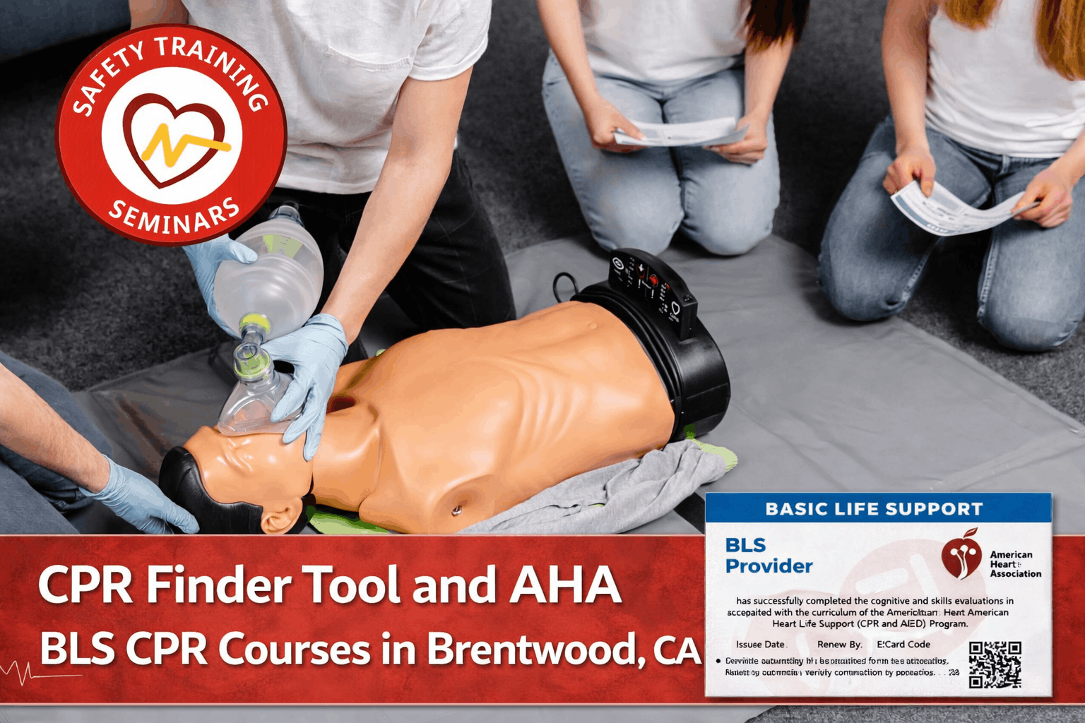 CPR Finder Tool and AHA BLS CPR Courses in Brentwood, CA